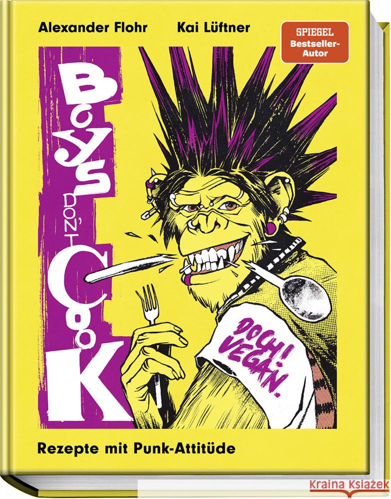 Boys don´t cook Flohr, Alexander, Lüftner, Kai 9783954533602 Becker-Joest-Volk