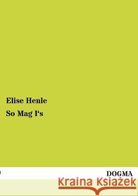 So Mag I's Elise Henle 9783954543946