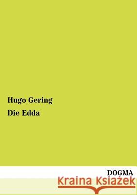 Die Edda Gering, Hugo 9783954546701 Dogma