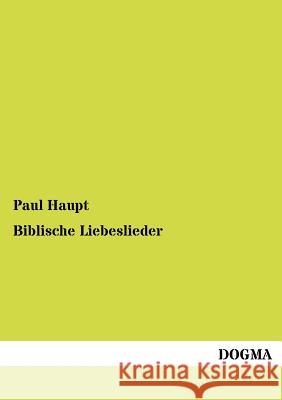 Biblische Liebeslieder Paul Haupt 9783954548835