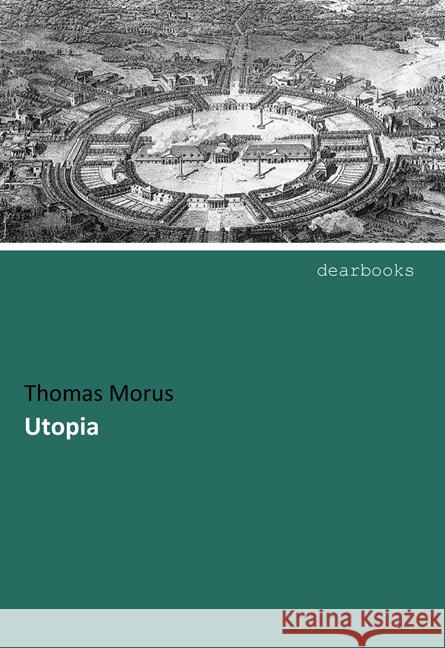 Utopia Morus, Thomas 9783954550678