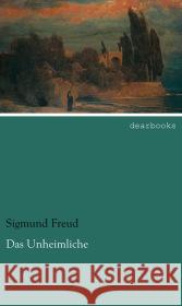 Das Unheimliche Freud, Sigmund 9783954555215