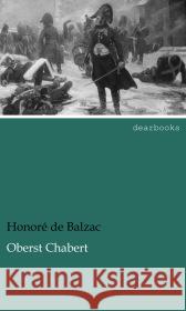 Oberst Chabert Balzac, Honoré de 9783954555765