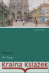 Der Traum Zola, Emile 9783954556656