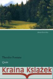 Quitt Fontane, Theodor 9783954556878 dearbooks