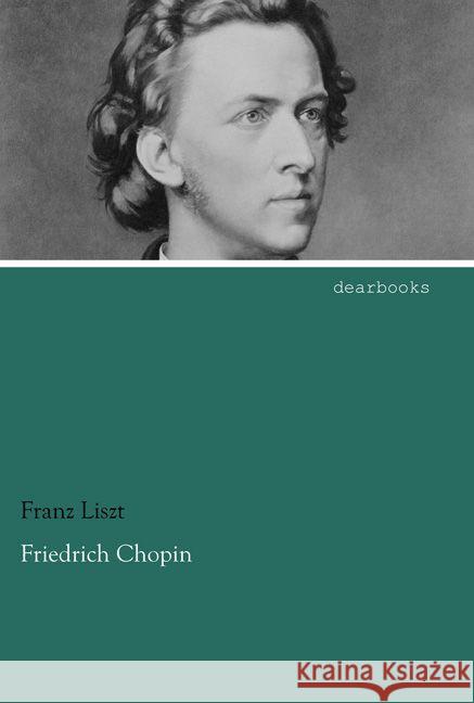 Friedrich Chopin Liszt, Franz 9783954558612