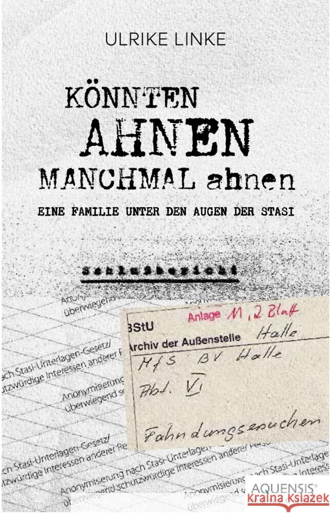 Könnten Ahnen manchmal ahnen Linke, Ulrike 9783954572380