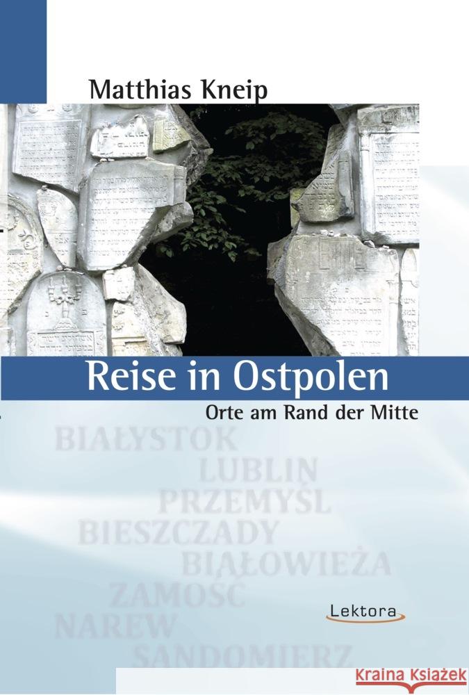 Reise in Ostpolen Kneip, Matthias 9783954612024 Lektora