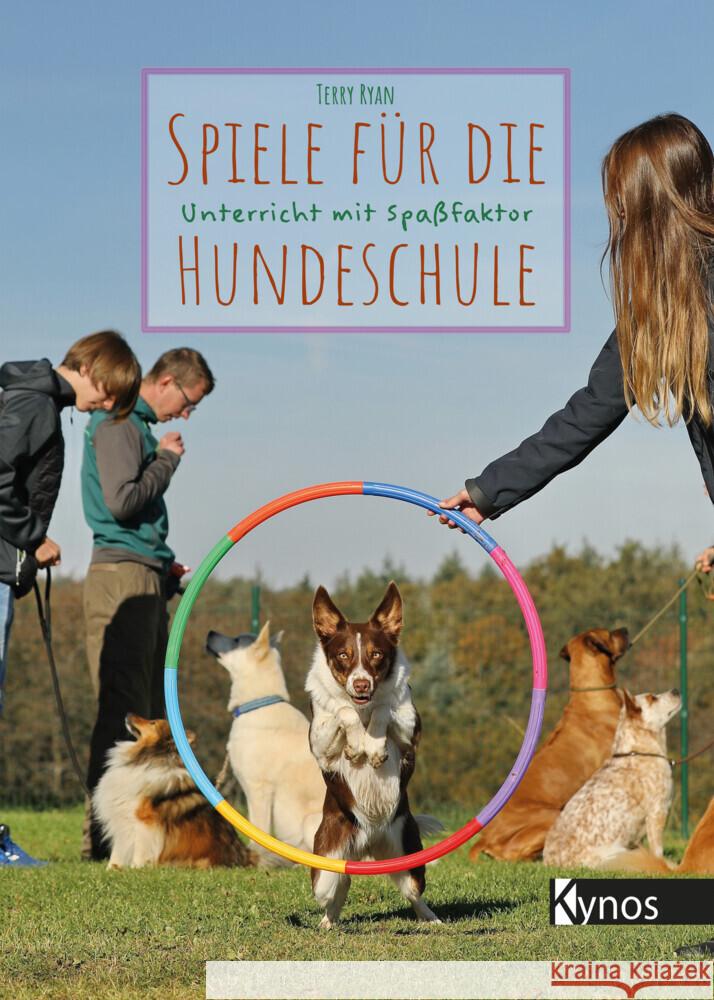 Spiele für die Hundeschule Ryan, Terry 9783954642700