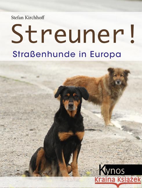 Streuner! Kirchhoff, Stefan 9783954643288