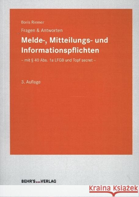 Melde-, Mitteilungs- und Informationspflichten Riemer, Boris 9783954687251 Behr's Verlag