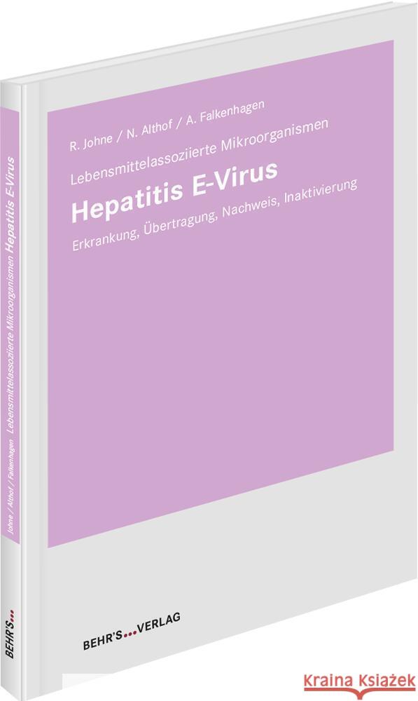 Hepatitis E-Virus Dr. Althof, Nadine, Dr. Falkenhagen, Alexander, Dr. Johne, Reimar 9783954689026 Behr's Verlag