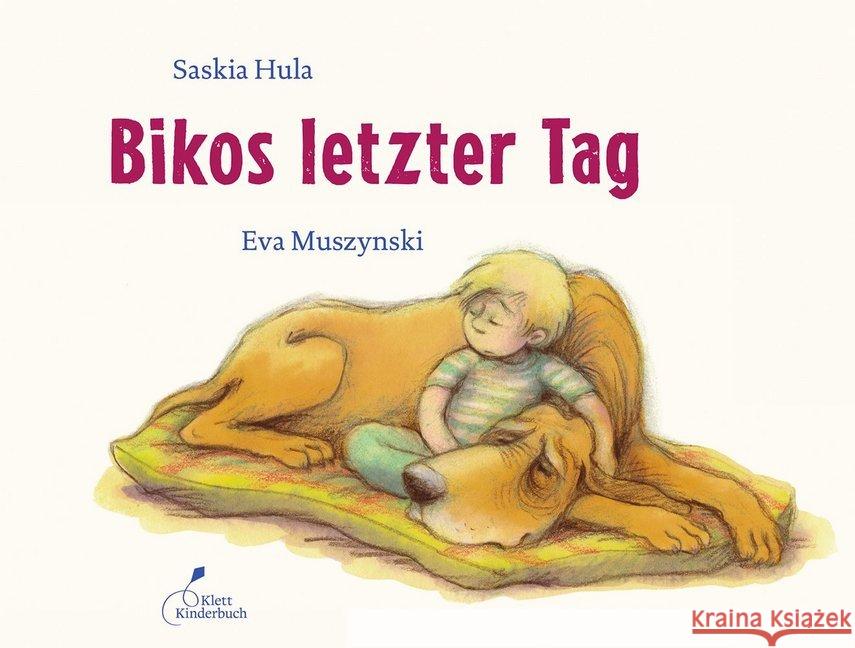 Bikos letzter Tag Hula, Saskia 9783954701643 Klett Kinderbuch Verlag