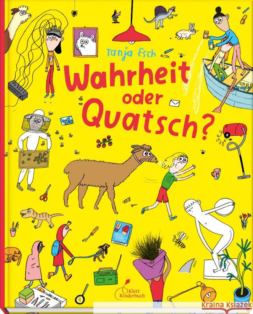 Wahrheit oder Quatsch? Esch, Tanja 9783954702459