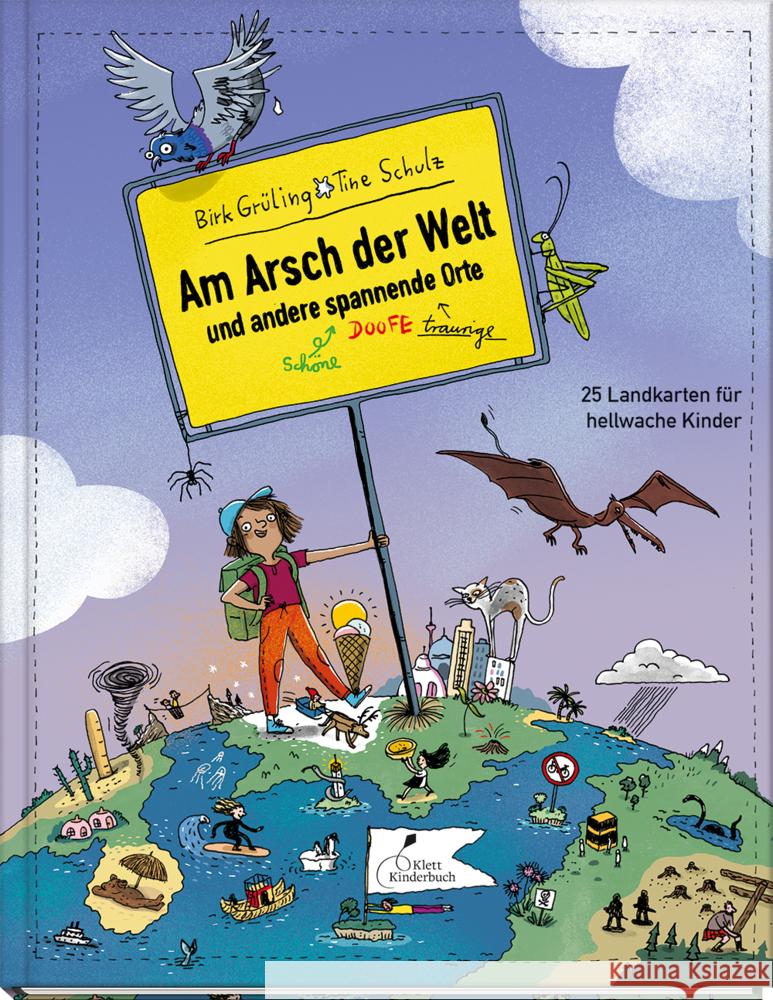 Am Arsch der Welt und andere spannende Orte Grüling, Birk 9783954702640