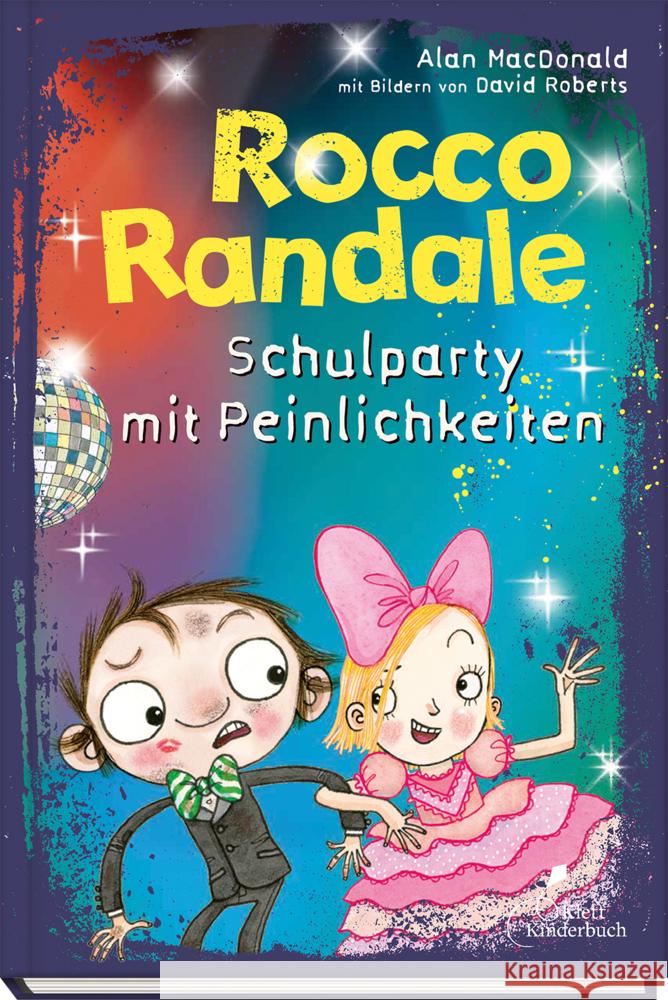 Rocco Randale - Schulparty mit Peinlichkeiten Macdonald, Alan 9783954702695