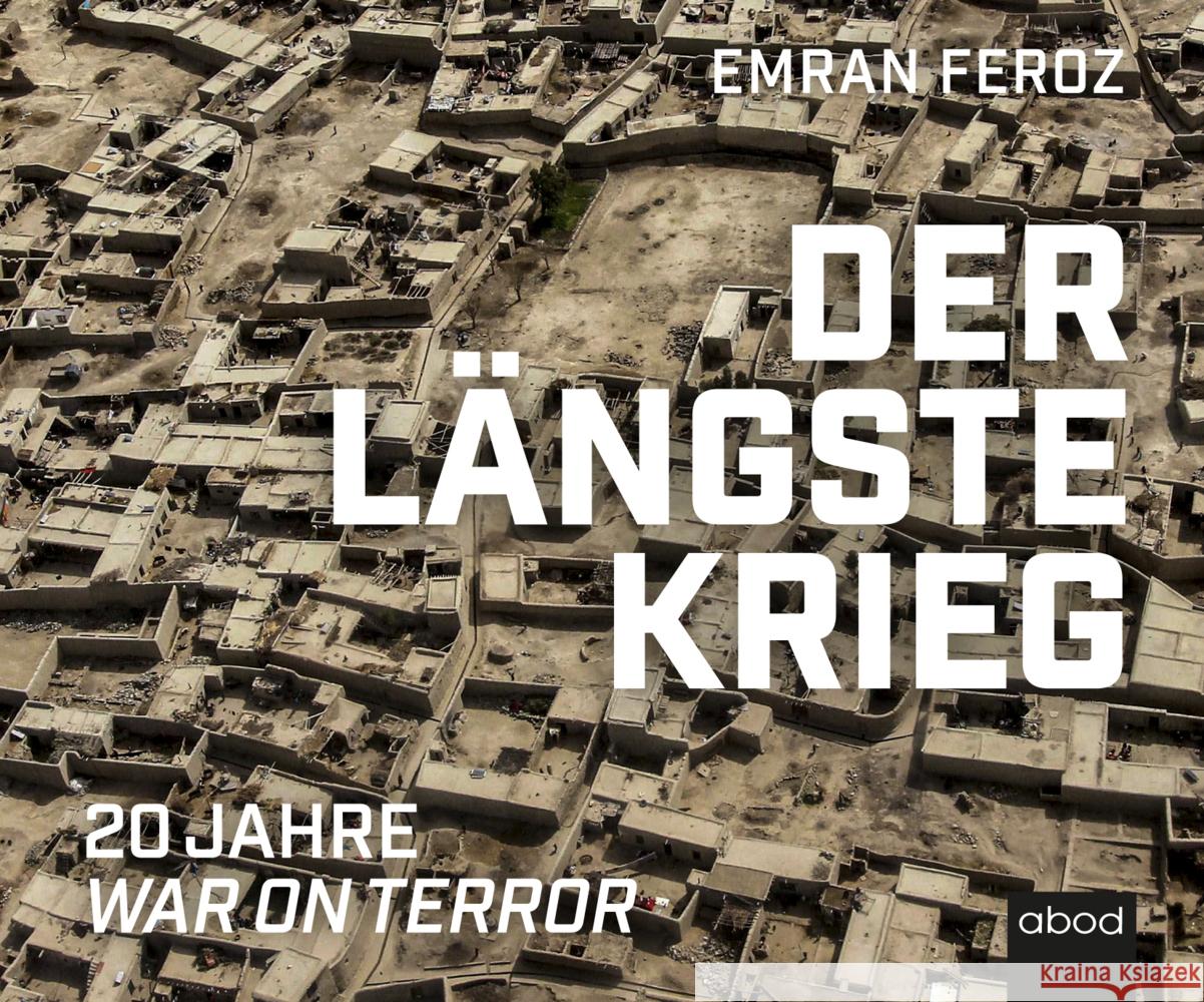 Der längste Krieg, Audio-CD Feroz, Emran 9783954718184