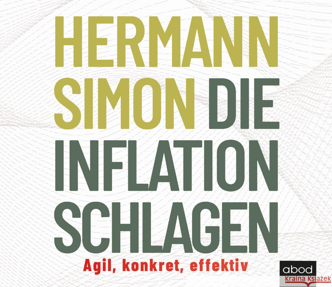 Die Inflation schlagen, Audio-CD Simon, Hermann 9783954719181