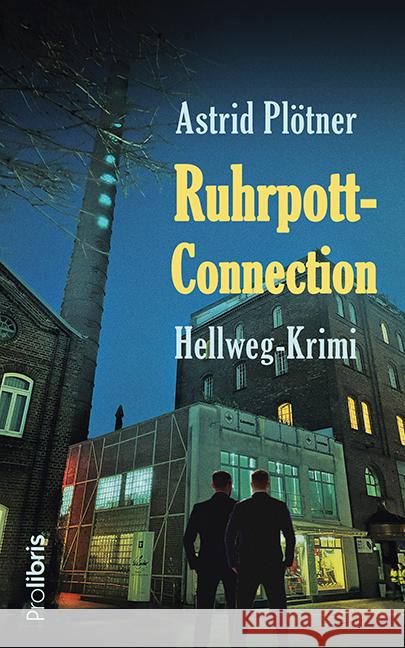 Ruhrpott-Connection Plötner, Astrid 9783954752430