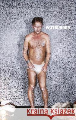 Wutbürger  9783954761357 Distanz