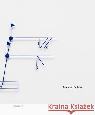 Marlena Kudlicka Kudlicka, Marlena 9783954761722 Distanz
