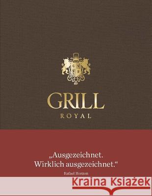 Grill Royal Stefan Korte Peter Lange Maxime d 9783954761937