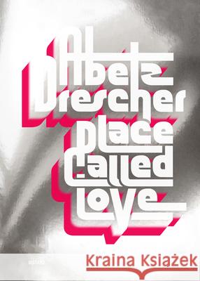 Place Called Love: (english/german edition) Tereza de Arruda, Maike Abetz, Oliver Drescher 9783954763139