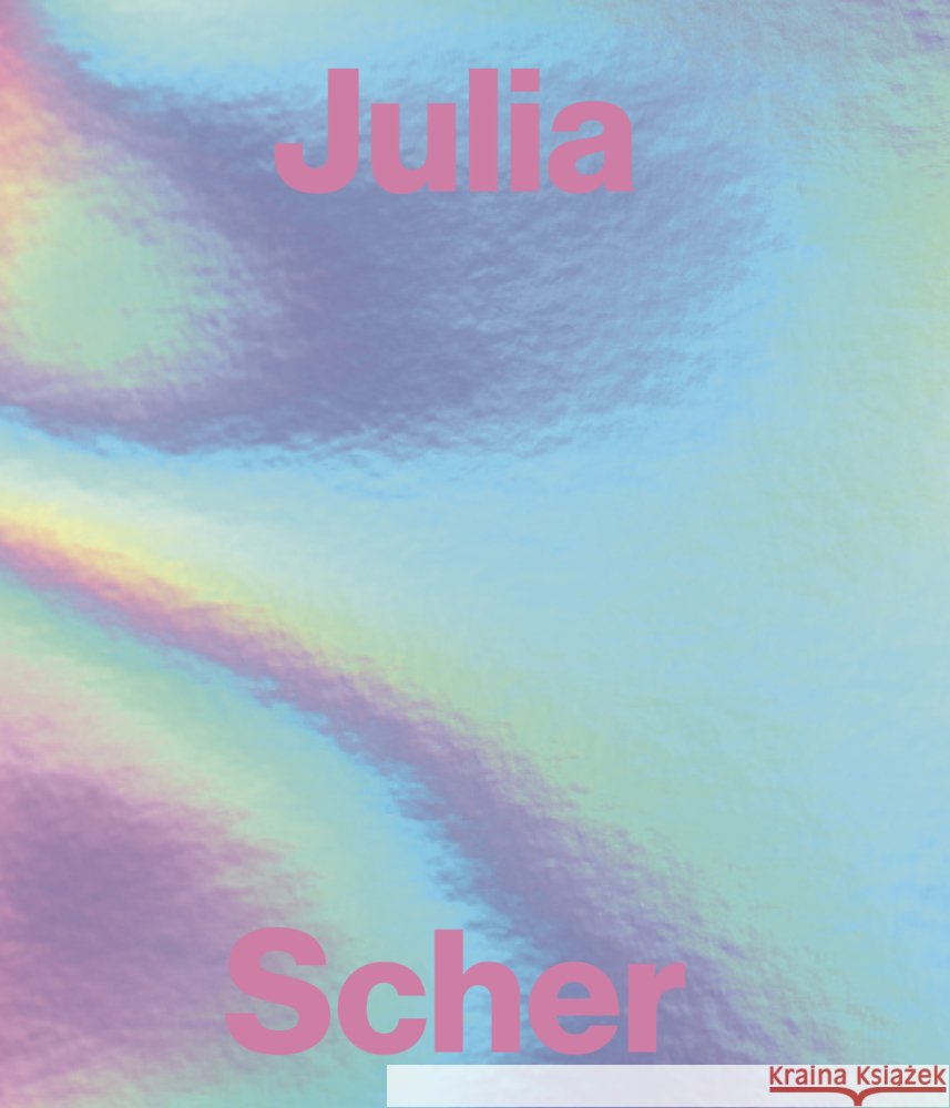 R.S.I. Scher, Julia 9783954764884