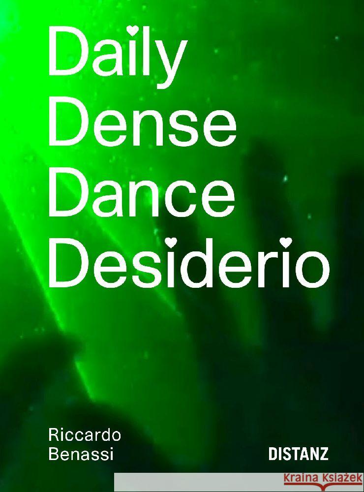 Daily Dense Dance Desiderio (DDDD) Benassi, Riccardo 9783954766291