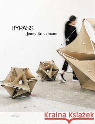 BYPASS Brockmann, Jenny 9783954766383 Distanz Verlag