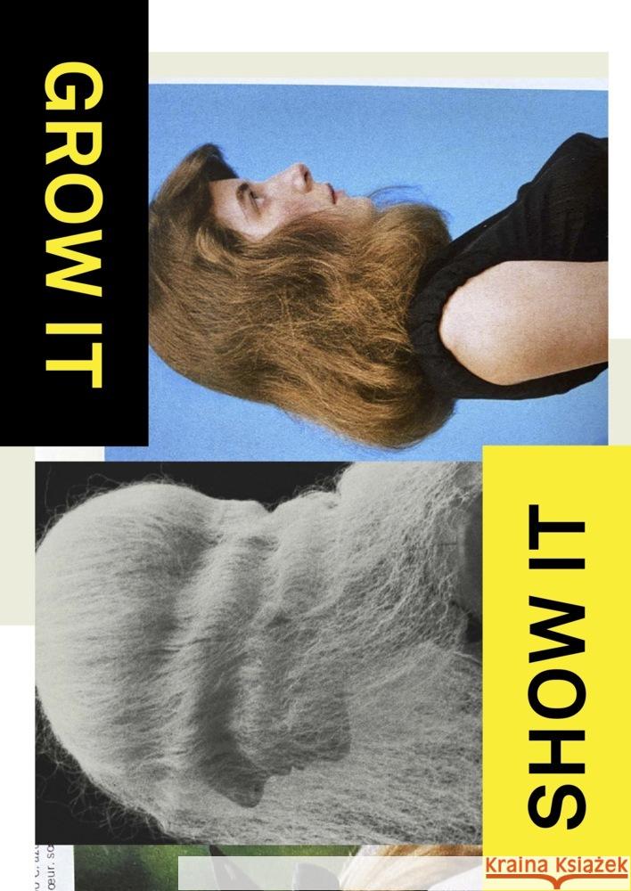 Grow It, Show It!  9783954766901 Distanz Verlag