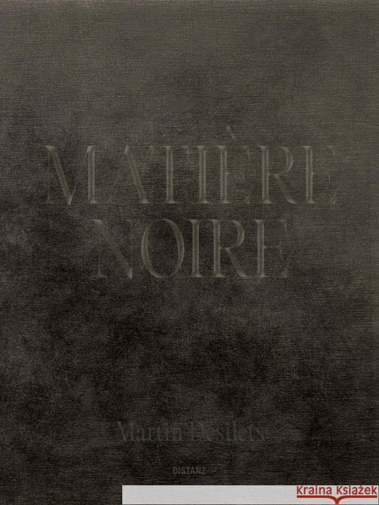 Matière Noire Désilets, Martin 9783954767892