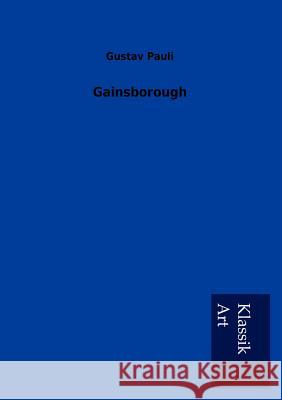 Gainsborough Gustav Pauli 9783954911455 Salzwasser-Verlag Gmbh