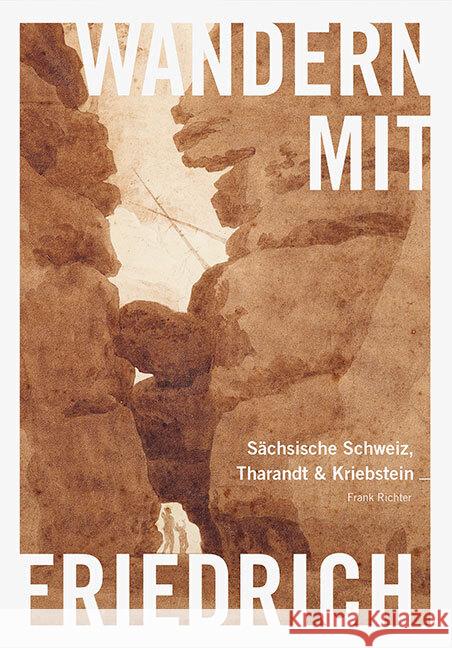 Wandern mit Caspar David Friedrich Richter, Frank 9783954988266