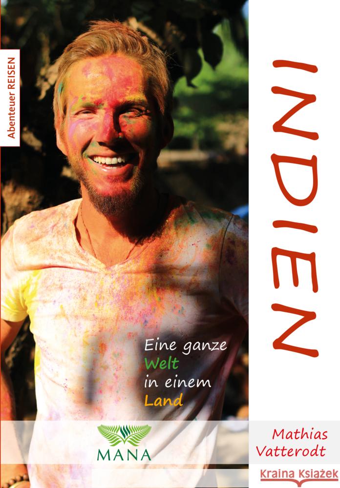 Indien Vatterodt, Mathias 9783955032678 MANA-Verlag