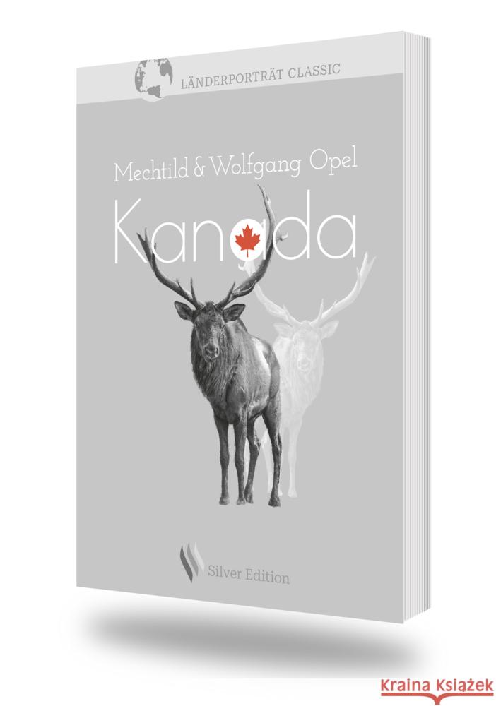 Kanada Opel, Mechtild, Opel, Wolfgang 9783955032753 MANA-Verlag