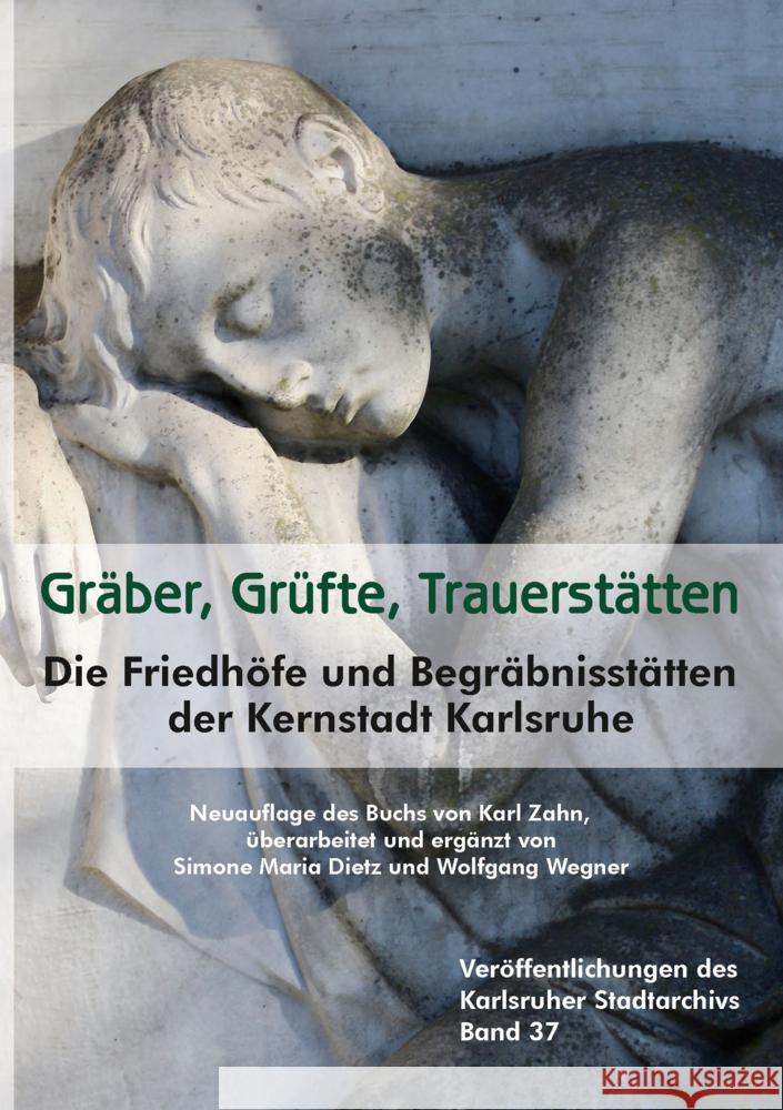 Gräber, Grüfte, Trauerstätten Zahn, Karl, Dietz, Simone Maria, Wegner, Wolfgang 9783955053529