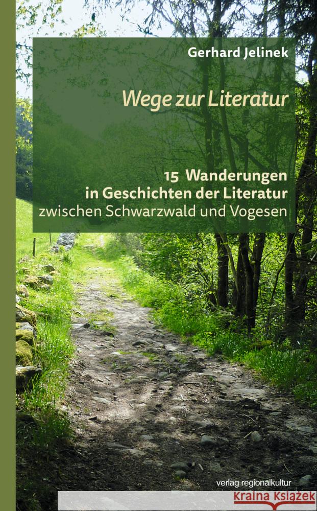 Wege zur Literatur Jelinek, Gerhard 9783955053840