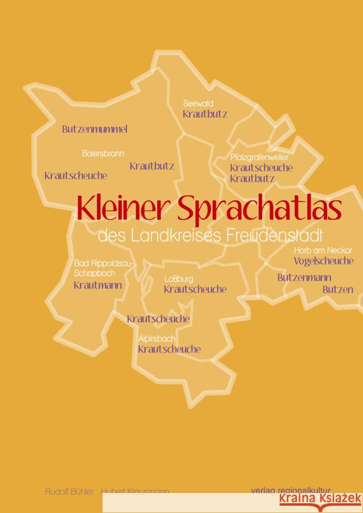 Kleiner Sprachatlas des Landkreises Freudenstadt Bühler, Rudolf, Klausmann, Hubert 9783955053895