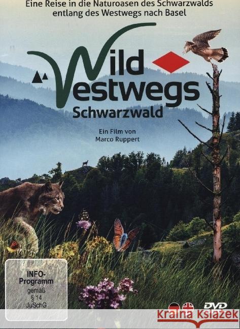 WildwestWegs - Schwarzwald, DVD-Video Ruppert, Marco 9783955054298