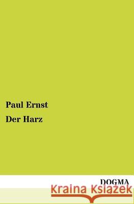 Der Harz Ernst, Paul 9783955071608