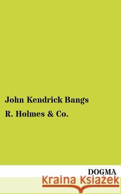 R. Holmes Bangs, John K. 9783955079512 Dogma