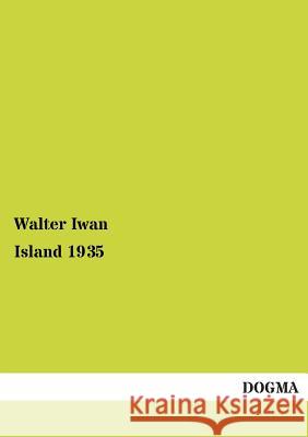 Island 1935 Iwan, Walter 9783955079840