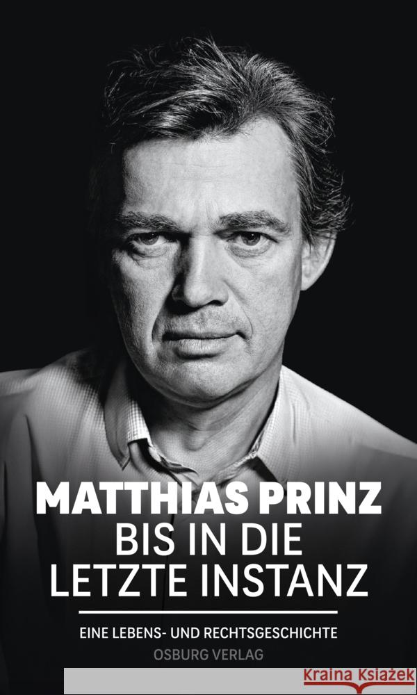 Bis in die letzte Instanz Prinz, Matthias 9783955103798