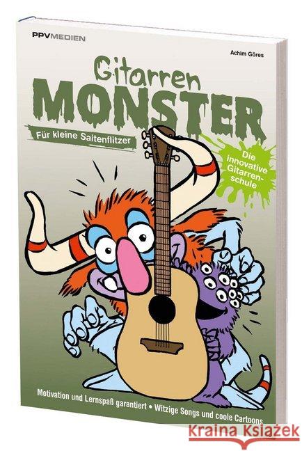 Gitarrenmonster - Für kleine Saitensprinter Göres, Achim 9783955121532