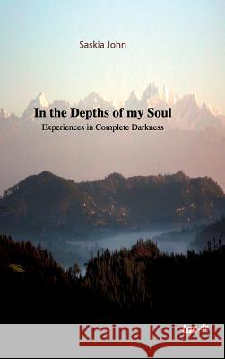 In The Depths of my Soul John, Saskia 9783955293017