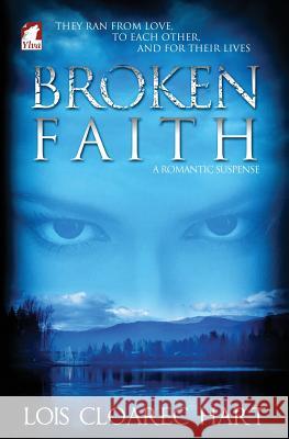 Broken Faith Lois Cloarec Hart 9783955330569