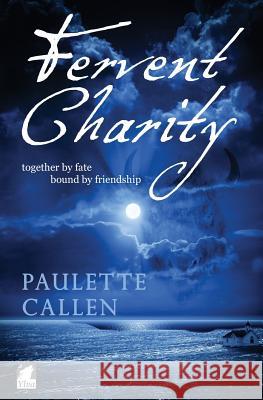 Fervent Charity Paulette Callen 9783955330798 Ylva Verlag E.Kfr.