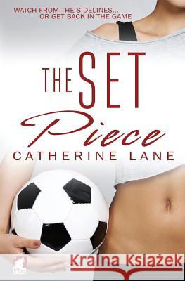 The Set Piece Catherine Lane   9783955333768 Ylva Verlag E.Kfr.