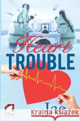 Heart Trouble Jae 9783955337322 Ylva Verlag E.Kfr.